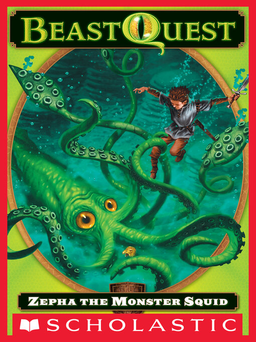 Title details for Zepha the Monster Squid by Adam Blade - Available